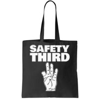 Safety Third funny missing finger Safety Third Tote Bag