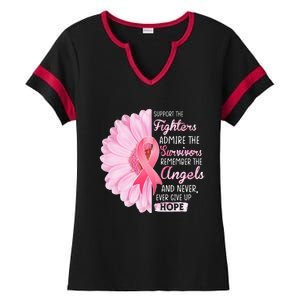 Support The Fighters Admire The Survivors Breast Cancer Ladies Halftime Notch Neck Tee