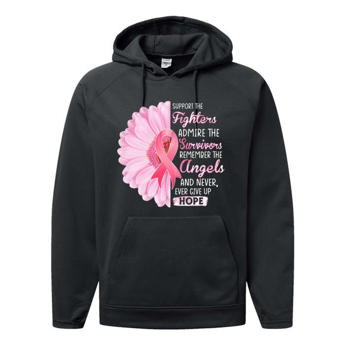 Support The Fighters Admire The Survivors Breast Cancer Performance Fleece Hoodie