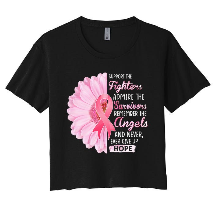 Support The Fighters Admire The Survivors Breast Cancer Women's Crop Top Tee