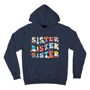 Sister Toy Funny Story Boy Mom Sister Sis Happy MotherS Day Hoodie