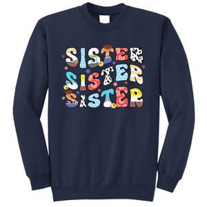 Sister Toy Funny Story Boy Mom Sister Sis Happy MotherS Day Sweatshirt