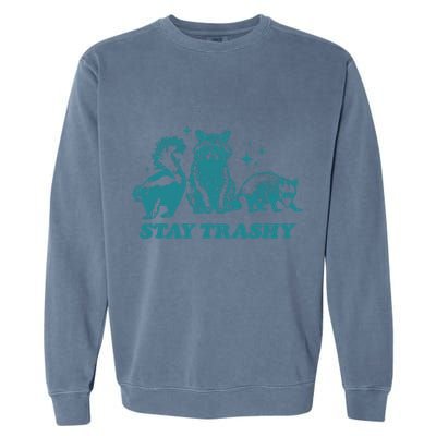 Stay Trashy Funny Raccoon Opossum Skunk Trash Panda Meme Garment-Dyed Sweatshirt