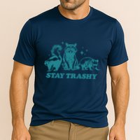 Stay Trashy Funny Raccoon Opossum Skunk Trash Panda Meme Cooling Performance Crew T-Shirt