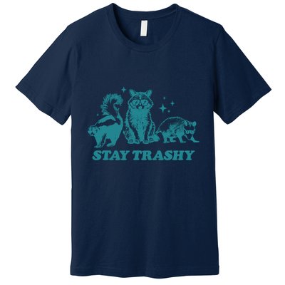 Stay Trashy Funny Raccoon Opossum Skunk Trash Panda Meme Premium T-Shirt