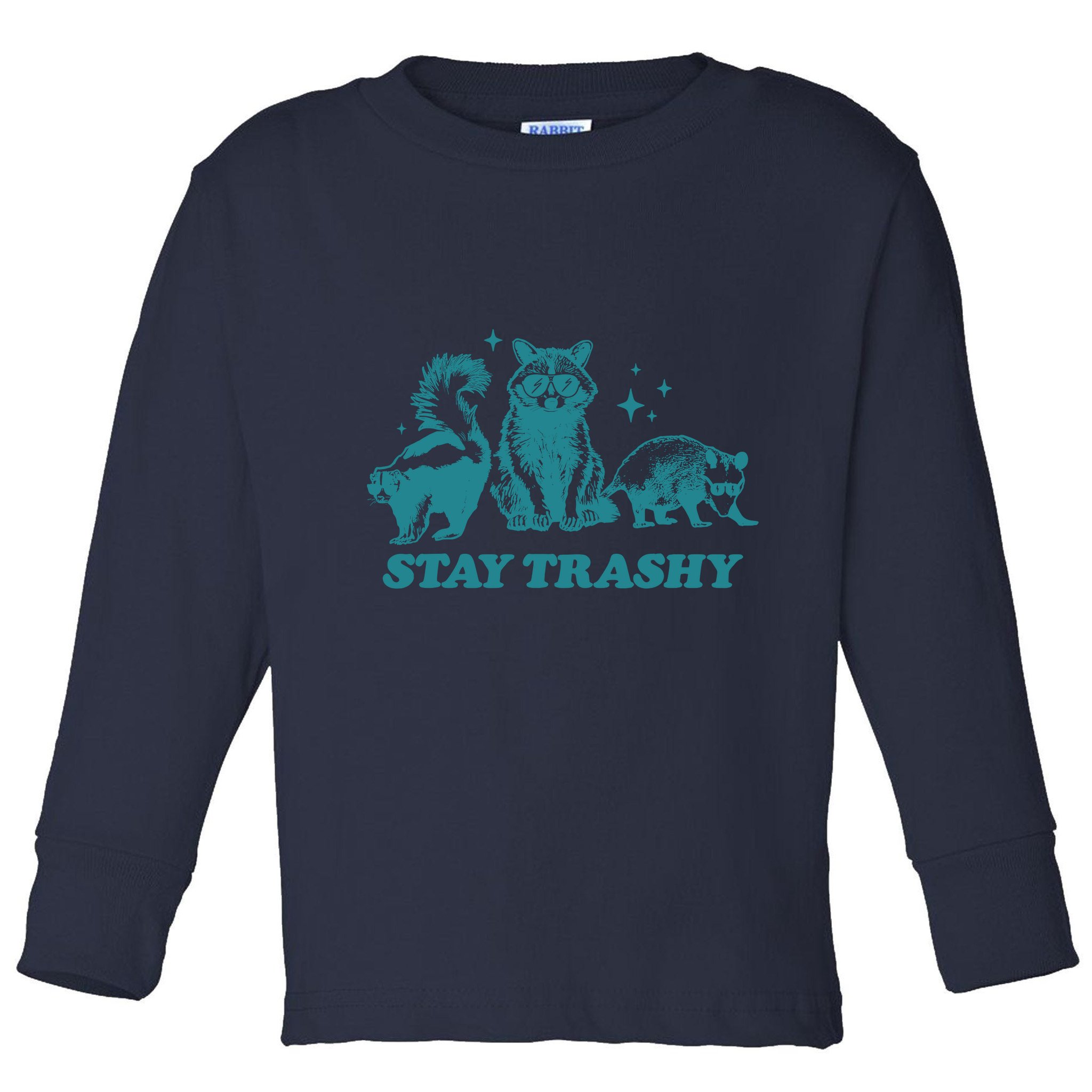 Stay Trashy Funny Raccoon Opossum Skunk Trash Panda Meme Toddler Long Sleeve Shirt