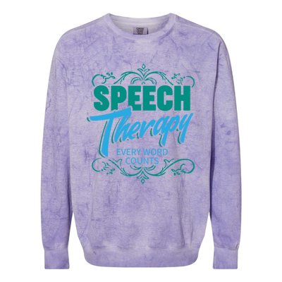 Speech Therapy Funny Gift For Speech Language Pathologist Gift Colorblast Crewneck Sweatshirt