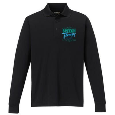 Speech Therapy Funny Gift For Speech Language Pathologist Gift Performance Long Sleeve Polo