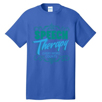 Speech Therapy Funny Gift For Speech Language Pathologist Gift Tall T-Shirt