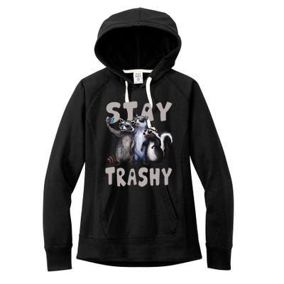 Stay Trashy Funny Raccoon Opossum Skunk Women's Fleece Hoodie