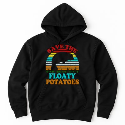 Save The Floaty Potatoes Hoodie