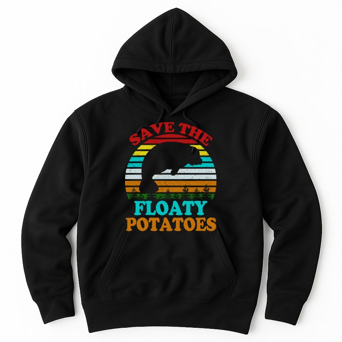 Save The Floaty Potatoes Hoodie