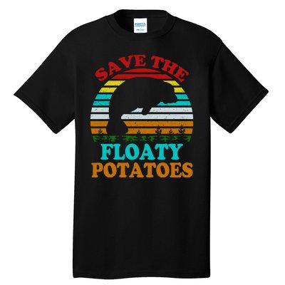 Save The Floaty Potatoes Tall T-Shirt