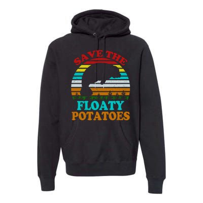 Save The Floaty Potatoes Premium Hoodie