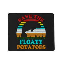 Save The Floaty Potatoes Mousepad