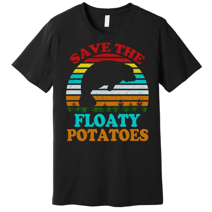 Save The Floaty Potatoes Premium T-Shirt