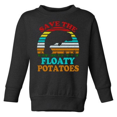 Save The Floaty Potatoes Toddler Sweatshirt