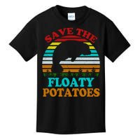 Save The Floaty Potatoes Kids T-Shirt