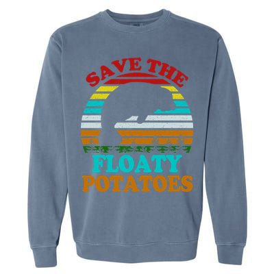 Save The Floaty Potatoes Garment-Dyed Sweatshirt