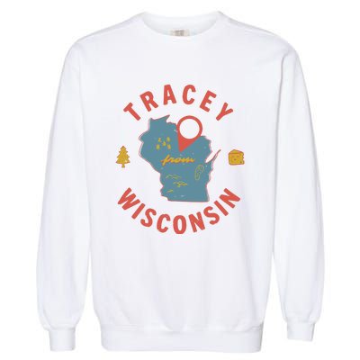 Smartless Tracey From Wisconsin Garment-Dyed Sweatshirt