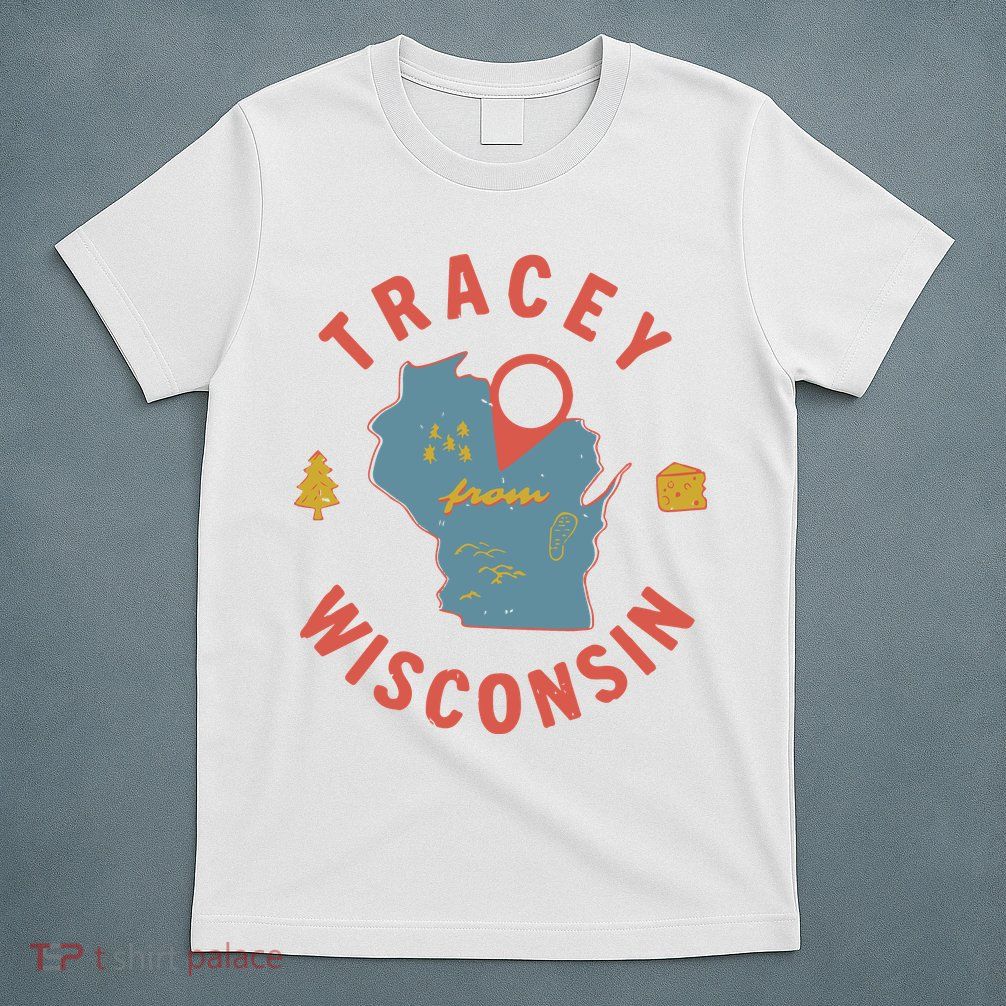 Smartless Tracey From Wisconsin T-Shirt
