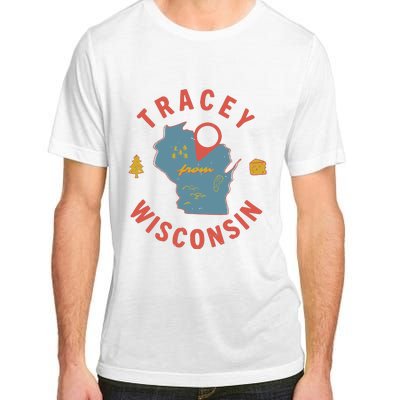 Smartless Tracey From Wisconsin Adult ChromaSoft Performance T-Shirt