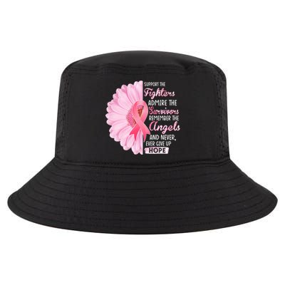 Support The Fighters Admire The Survivors Breast Cancer Cool Comfort Performance Bucket Hat