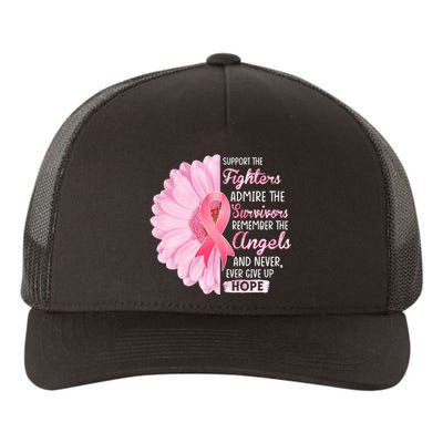 Support The Fighters Admire The Survivors Breast Cancer Yupoong Adult 5-Panel Trucker Hat