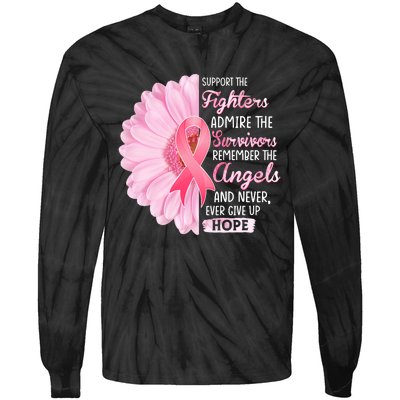 Support The Fighters Admire The Survivors Breast Cancer Tie-Dye Long Sleeve Shirt