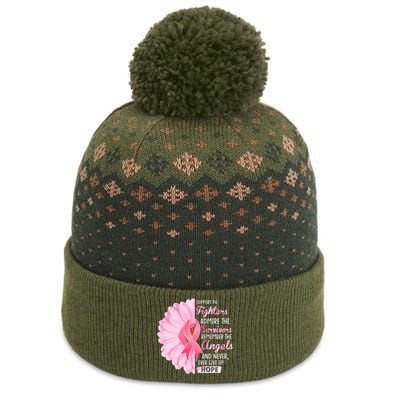 Support The Fighters Admire The Survivors Breast Cancer The Baniff Cuffed Pom Beanie