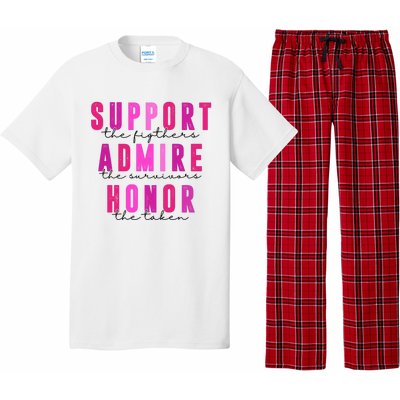 Support The Fighter Admire The Survivor Honor The Taken Cancer Awareness Pajama Set