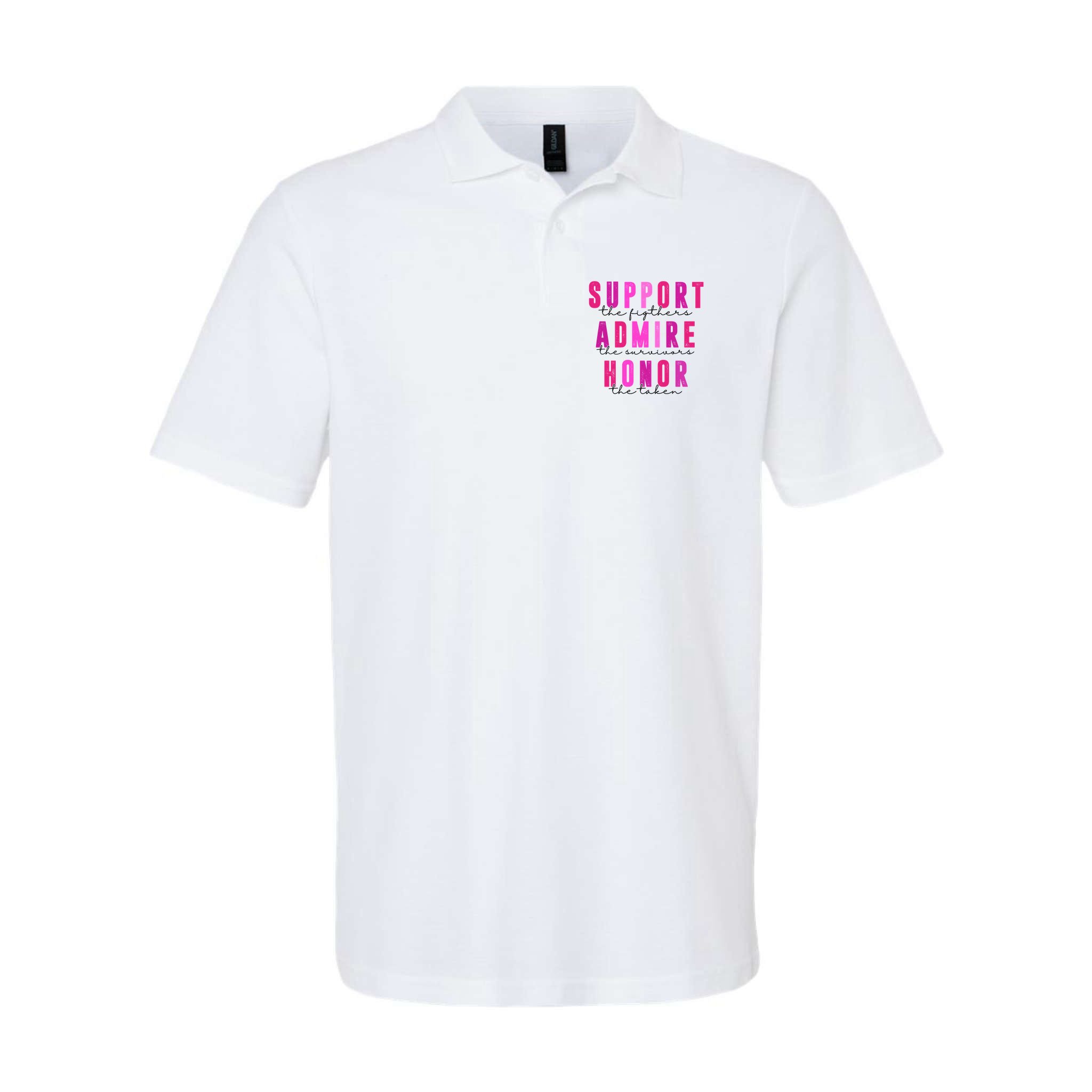 Support The Fighter Admire The Survivor Honor The Taken Cancer Awareness Polo