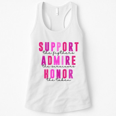 Support The Fighter Admire The Survivor Honor The Taken Cancer Awareness Womens Tank Top