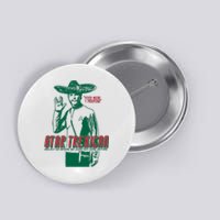 Star Trexican Funny Mexican Parody Prosperar Button