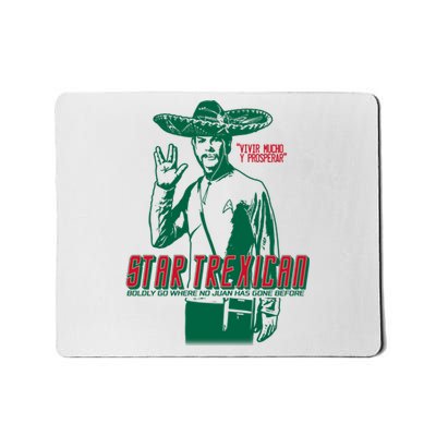 Star Trexican Funny Mexican Parody Prosperar Mousepad