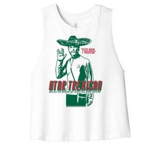 Star Trexican Funny Mexican Parody Prosperar Women's Racerback Cropped Tank