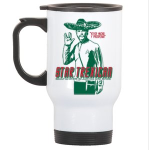 Star Trexican Funny Mexican Parody Prosperar Stainless Steel Travel Mug