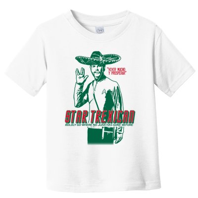 Star Trexican Funny Mexican Parody Prosperar Toddler T-Shirt