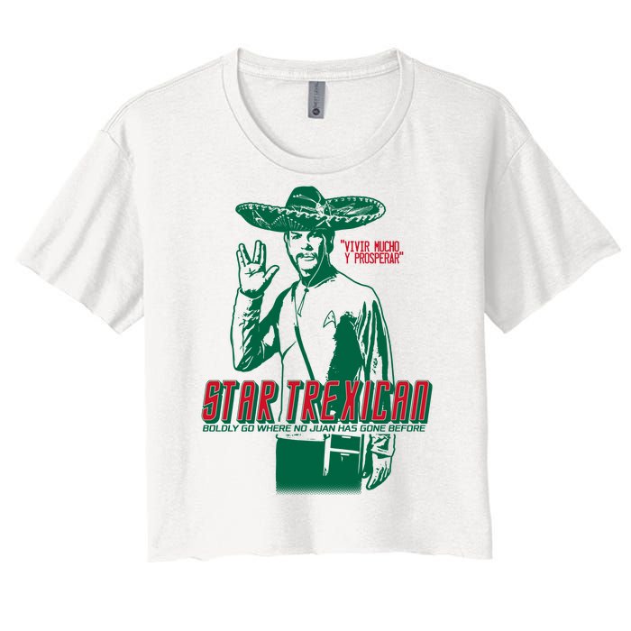 Star Trexican Funny Mexican Parody Prosperar Women's Crop Top Tee