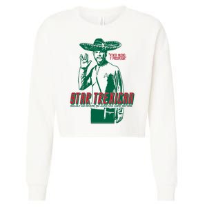 Star Trexican Funny Mexican Parody Prosperar Cropped Pullover Crew