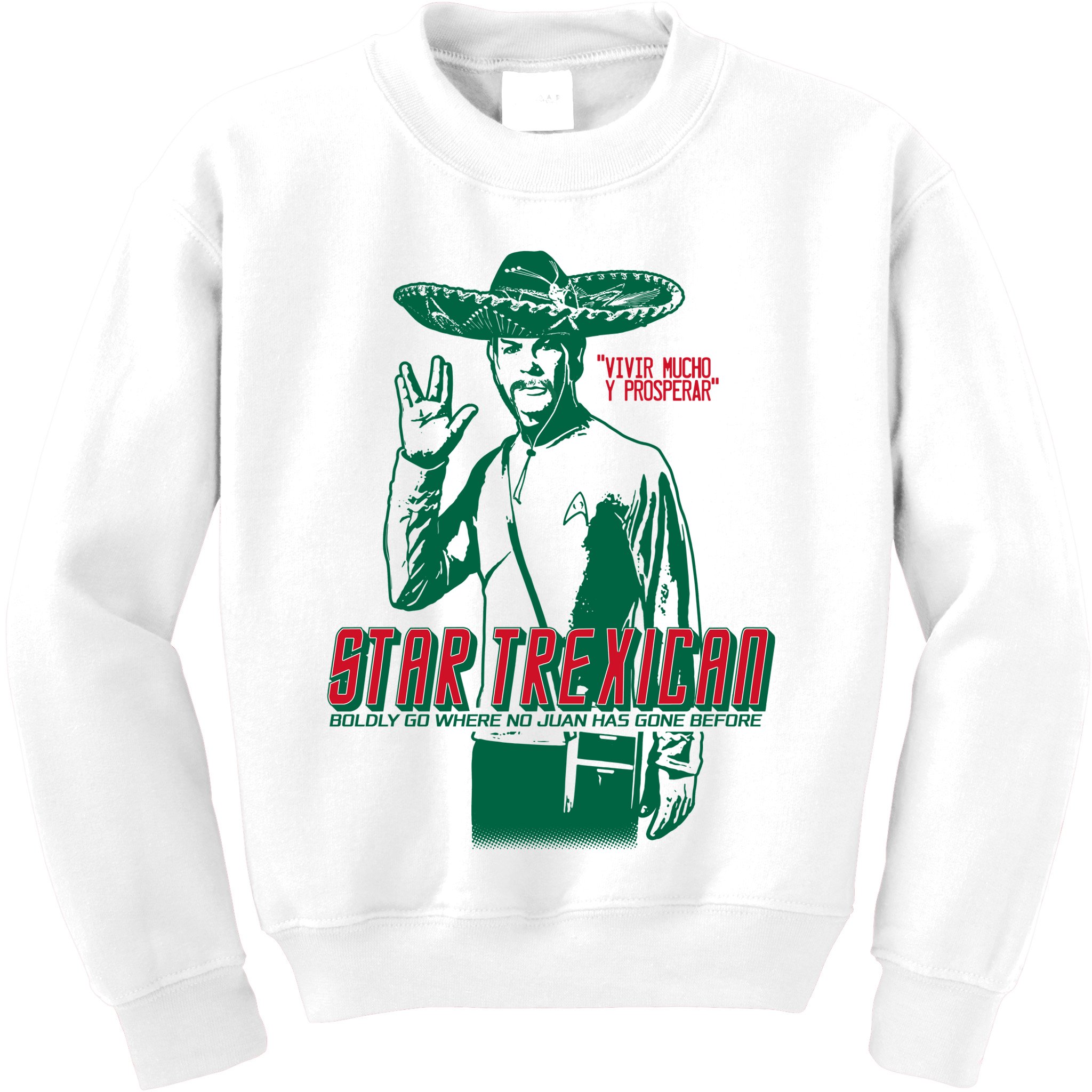 Star Trexican Funny Mexican Parody Prosperar Kids Sweatshirt