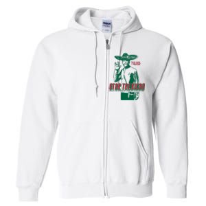 Star Trexican Funny Mexican Parody Prosperar Full Zip Hoodie