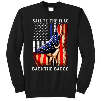 Salute The Flag Back The Badge Flag Police Hand Sweatshirt