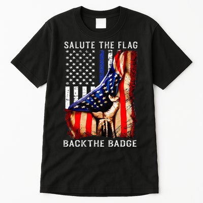 Salute The Flag Back The Badge Flag Police Hand Tall T-Shirt
