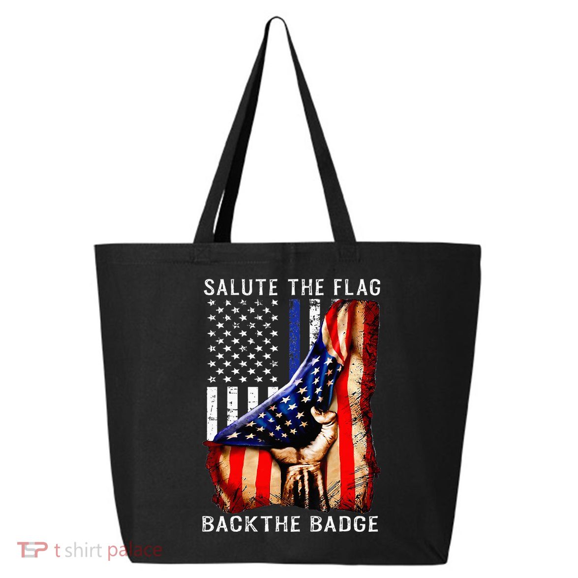 Salute The Flag Back The Badge Flag Police Hand 25L Jumbo Tote