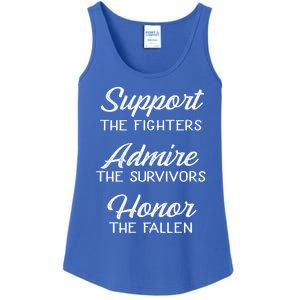 Support The Fighters Admire The Survivors Honor The Fallen Cool Gift Ladies Essential Tank