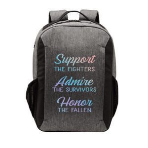 Support The Fighters Admire The Survivors Honor The Fallen Gift Vector Backpack