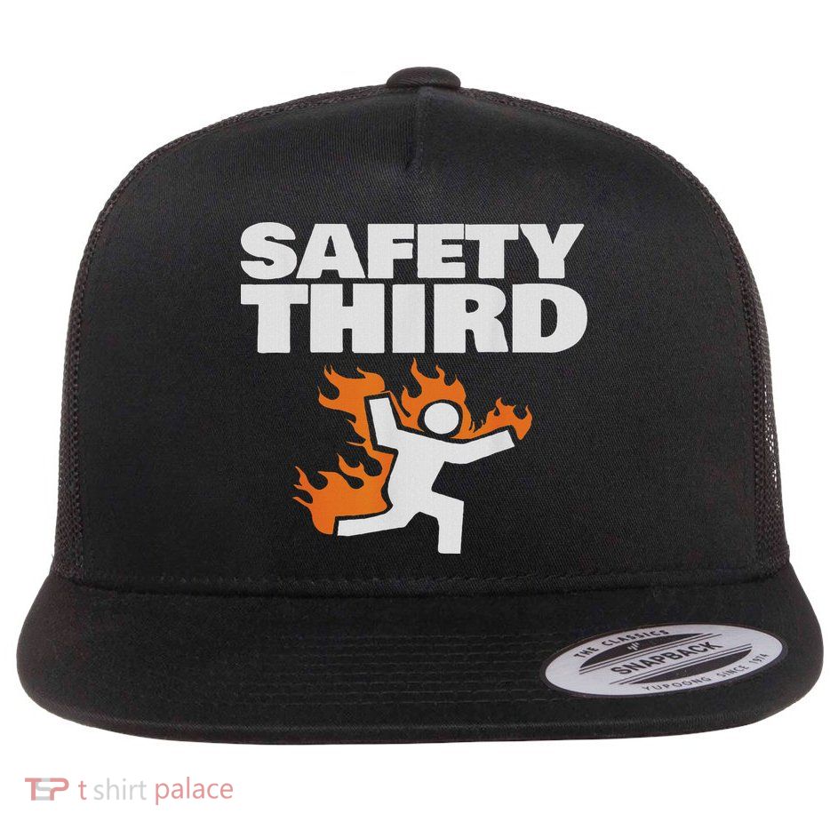 Safety Third Funny Safety Third Flat Bill Trucker Hat