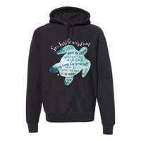 Sea Turtle For Women Wisdom Turtle Turtle Beach Premium Hoodie