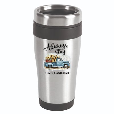 Sunflower Truck Farm Always Stay Humble And Kind 16oz Travel Tumbler